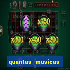 quantas musicas existem no mundo